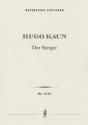Der Steiger, for alto solo, mens chorus, offstage chorus [2-3 vocal quartets] and large orchestra Choir/Voice & Orchestra