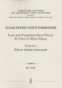 Lost and Forgotten Vocal Pieces for One or More Voices / Volume 1: Eleven Italian Canzonette (first  Vocal Music & Orchestra/Chamber Music Group/Keyboard Performance Score