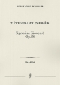 Signorina Gioventu`, Ballet pantomime Op. 58 (Scenario based on a tragic fairy tale by Svatopluk Cec Ballet