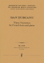 Three Nocturnes for French horn and piano (first print, piano performance score & part) The Romanian Music Collection Piano performance score & part