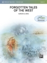 Forgotten Tales of the West (c/b) Symphonic wind band