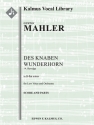 Des Knaben Wunderhorn (low voice/orch) Full Orchestra
