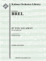 If You Go Away (Ne me quitte pas) (f/o) Full Orchestra