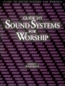Guide to Sound Systems for Worship  Buch