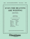 Even the Heavens are Weeping Orchestra Partitur + Stimmen