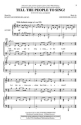 Tell the People to Sing! SATB Chorpartitur