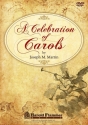A Celebration of Carols Chor DVD