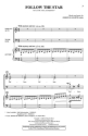 Follow the Star from Morning Star SATB Chorpartitur