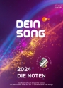 Dein Song 2024 - Die Noten (+Download) fr Klavier, Gitarre und Gesang