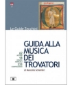 Guida alla Musica dei trovatori  Book
