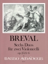 6 Duos op.25 Band 2 (Nr.4-6) f�r 2 Violoncelli Stimmen