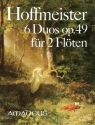 6 Duos op.49 f�r 2 Fl�ten Stimmen