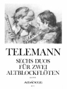 6 Duos (von 1752) f�r 2 Altblockfl�ten Spielpartitur