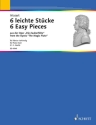 6 leichte St�cke aus der Oper 