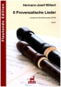 6 Provenzalische Lieder f�r 4 Blockfl�ten (SATB) 4 Spielpartituren