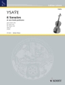 6 sonates op.27 et une etude posthume f�r Violine solo