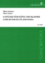 6 St�cke f�r Fl�te und Klavier