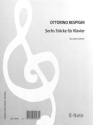 6 St�cke f�r Klavier