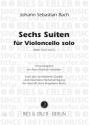 6 Suiten BWV1007-1012 f�r Violoncello solo