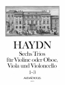 6 Trios Band 1 (nr.1-3) f�r Violine (OB), Viola und Violoncello Stimmen