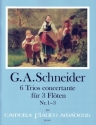 6 Trios concertante Band 1 Nr.1-3 f�r 3 Fl�ten Partitur und Stimmen