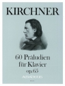 60 Pr�ludien op.65 f�r Klavier