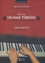 10 Turkish Folk Songs for piano