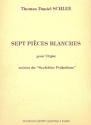 7 Pi�ces blanches  et  Seefelder Pr�ludium pour orgue