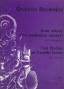 2 STUDIES FOR DOUBLE NOTES FOR PIANO