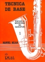 Tecnica de base vol.1 para saxofon