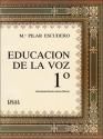 Mara Pilar Escudero Garca, Educacin de la Voz, 1 Gesang Buch