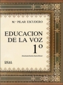 Escudero Garca, Educacin de la Voz, 1 para voz
