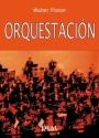 Walter Piston, Orquestacin Orchestra Buch