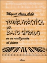 Teoria y practica del bajo cifrado en su realizacion al piano