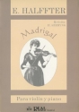 Madrigal, para Violn y Piano Violine und Klavier Buch