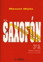 Manuel Mijn, El Saxofn, Volumen 3A (1er Trimestre) Saxophone Buch