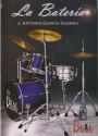 Jos Antonio Garca Guerra, La Batera Schlagzeug Buch