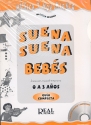 Suena Suena Bebes (+CD) Iniciacion musical temprana (sp) guia completa