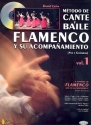 Método de cante y baile Flamenco y su acompanamineto vol.1 (+CD) (sp/en)