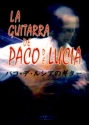 La guitarra de Paco de Lucia