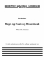 Regn Og Rusk Og Rosenbusk for 12 solo voices or 4 soloists (SSAT) and mixed choir choral score (dn)