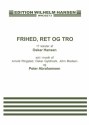 Peter Abrahamsen_O. Hansen, Frihed, Ret og Tro Vocal Buch