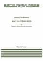 Juliana Hodkinson, What Happens When Soprano Voice, Bass Recorder and Guitar Partitur