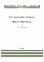 Pelle Gudmundsen-Holmgreen, Body And Soul Clarinet, Bass Clarinet, Percussion, Violin and Cello Partitur