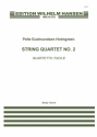 Pelle Gudmundsen-Holmgreen, String Quartet No. 2 'Quartetto Facile' Streichquartett Partitur
