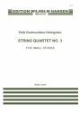 Pelle Gudmundsen-Holmgreen, String Quartet No. 3 'Five Small Studies' Streichquartett Partitur