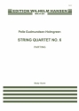 Pelle Gudmundsen-Holmgreen, String Quartet No.6 'Parting' Streichquartett Partitur