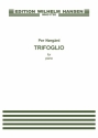 Per Nrgrd, Trifoglio Op. 7 Klavier Buch