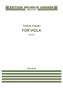 Anders Koppel, For Viola Viola Score