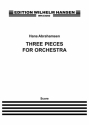 3 Pieces for orchestra score